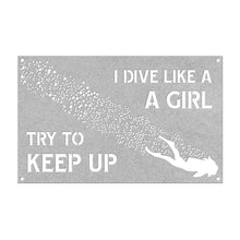 Load image into Gallery viewer, Dive Like A Girl Bubble Dive Flag - Metal Sign